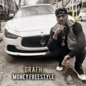 Grafh - Money (Freestyle)